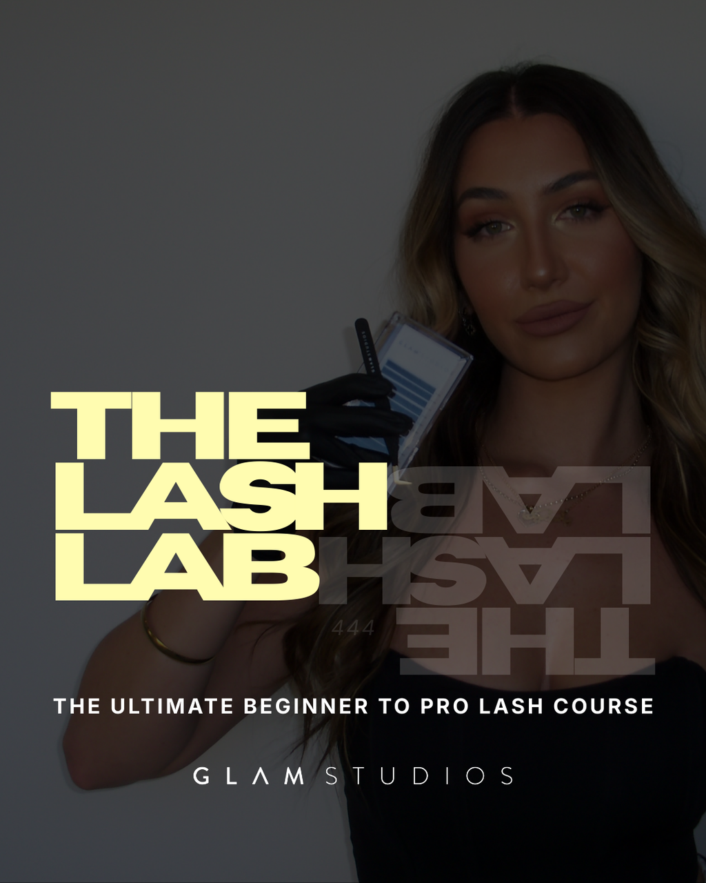 4 DAY “THE LASH LAB” IN PERSON COURSE
